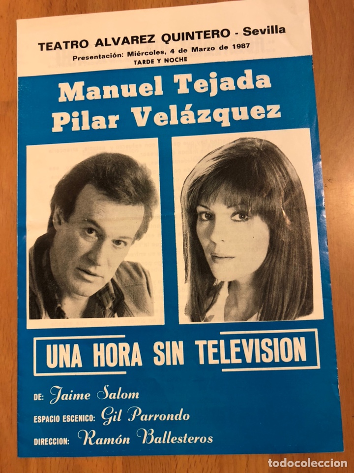 Coleccionismo: Programa teatro Alvarez Quintero sevilla una hora sin televisi&oacute;n.manuel tejada pilar Vel&aacute;zquez
