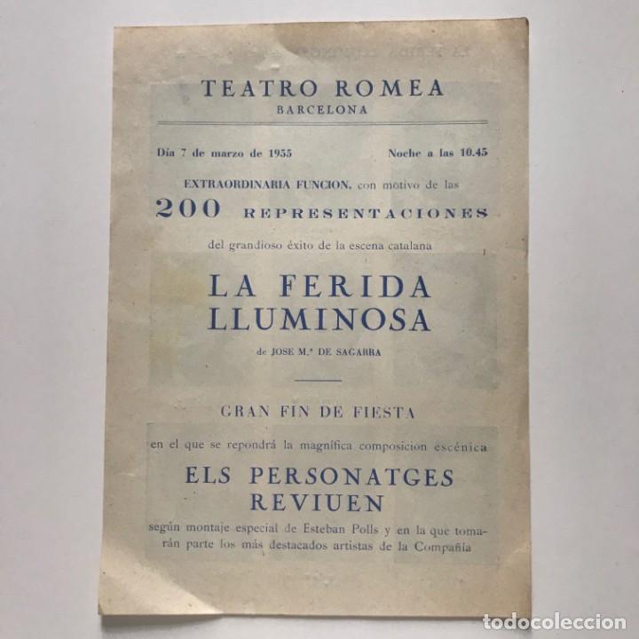 1955 Teatro Romea. Programa de mano. La ferida lluminosa 16x22,5 cm