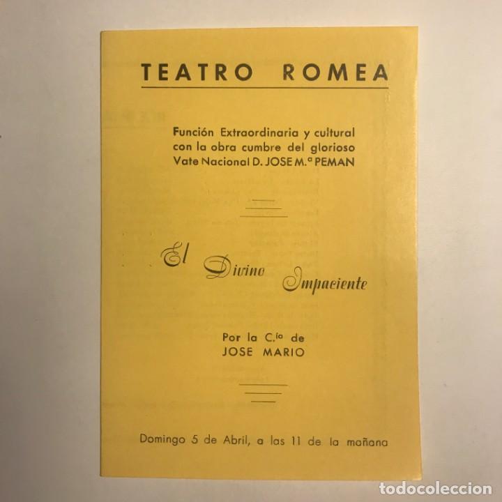1954 Teatro Romea. Programa de mano. El divino impaciente 11,6x24,6 cm