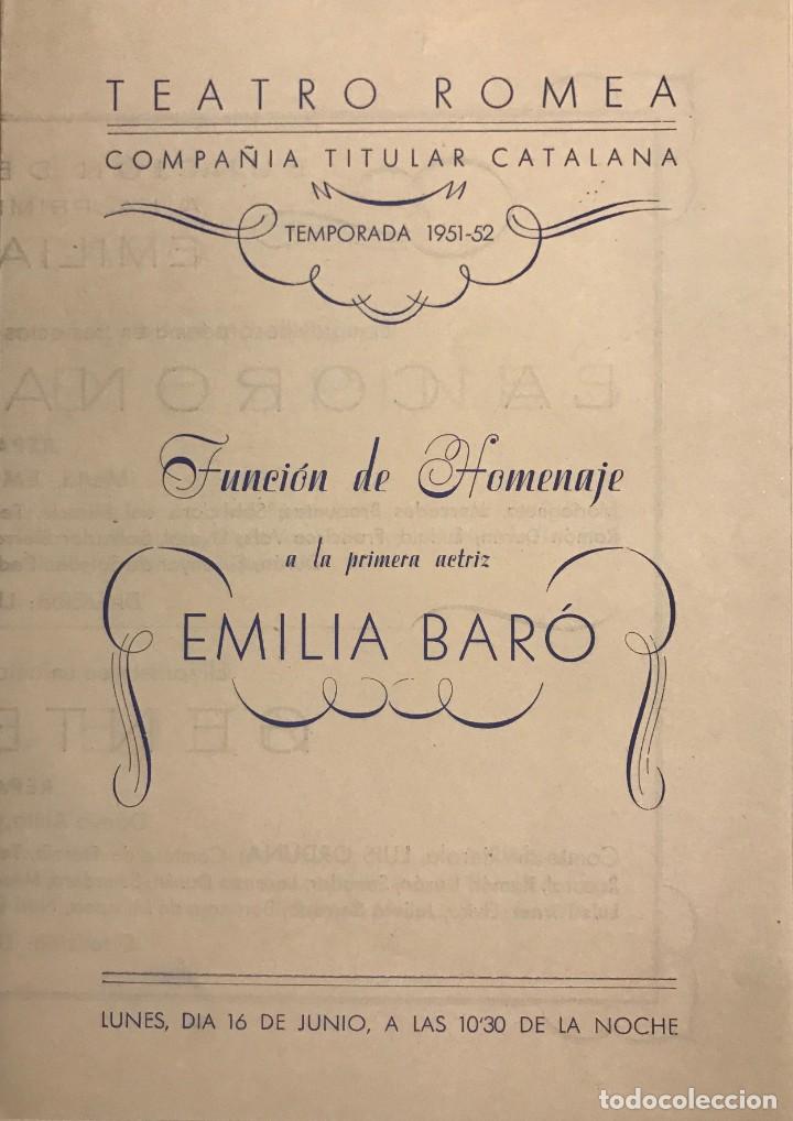 1952 Teatro Romea. Programa de mano. Emilia Baró. La corona d'espines 13,8x19,6 cm