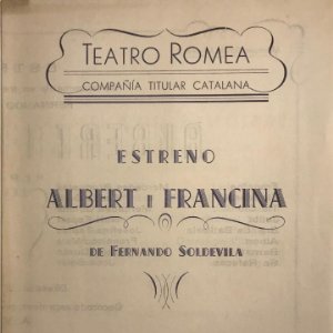 1953 Teatro Romea. Programa de mano. Albert i Francina 16,2x22 cm