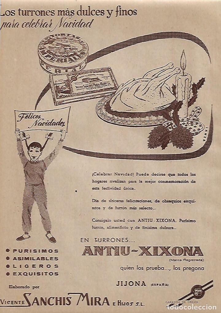 Collezionismo: A&Ntilde;O 1955 RECORTE PRENSA PUBLICIDAD TURRON TURRONES ANTIU XIXONA VICENTE SANCHIS MIRA JIJONA