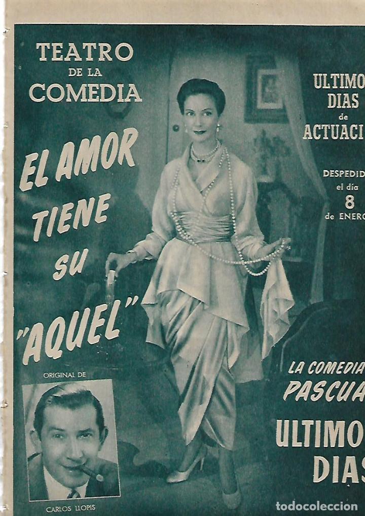 Collezionismo: A&Ntilde;O 1955 RECORTE PRENSA PUBLICIDAD TEATRO DE LA COMEDIA OBRA EL AMOR TIENE SU AQUEL CARLOS LLOPIS