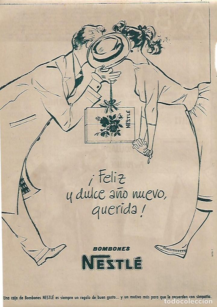 Collecting paper: A&Ntilde;O 1955 RECORTE PRENSA PUBLICIDAD NESTLE BOMBONES CHOCOLATE FELICITACION A&Ntilde;O NUEVO