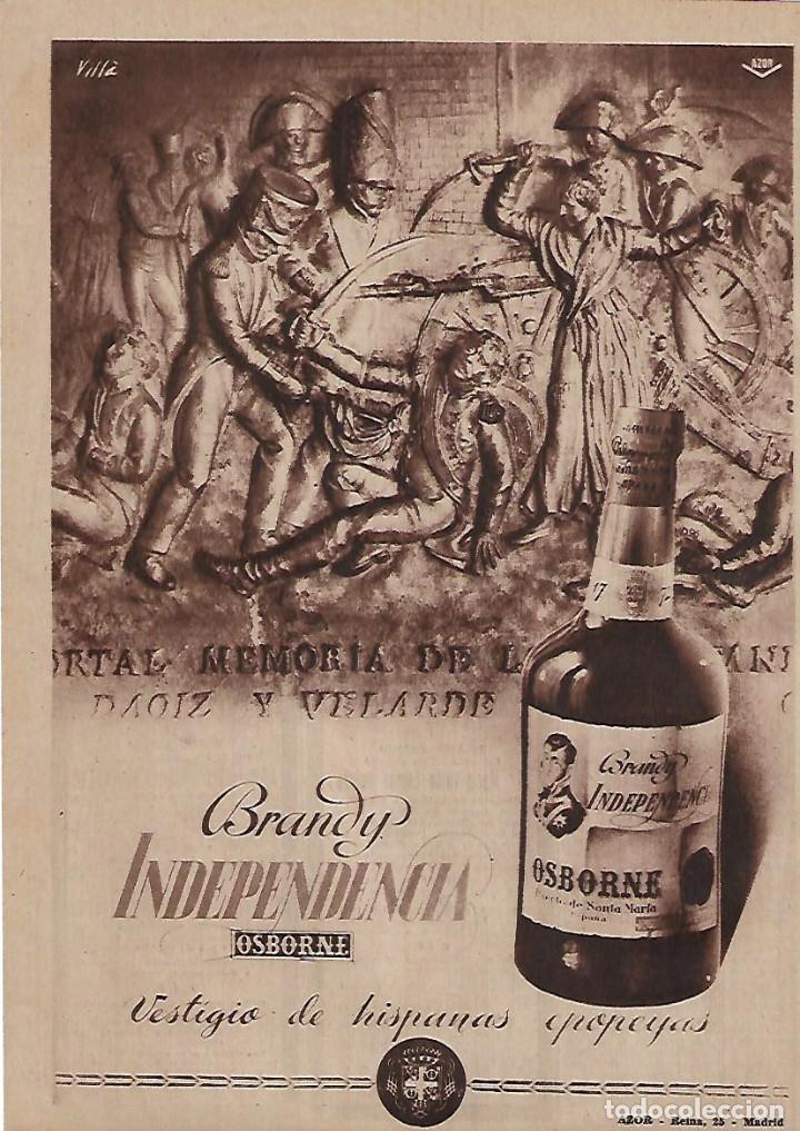 Collezionismo: A&Ntilde;O 1955 RECORTE PRENSA PUBLICIDAD BEBIDAS BRANDY INDEPENDENCIA OSBORNE CO&Ntilde;AC
