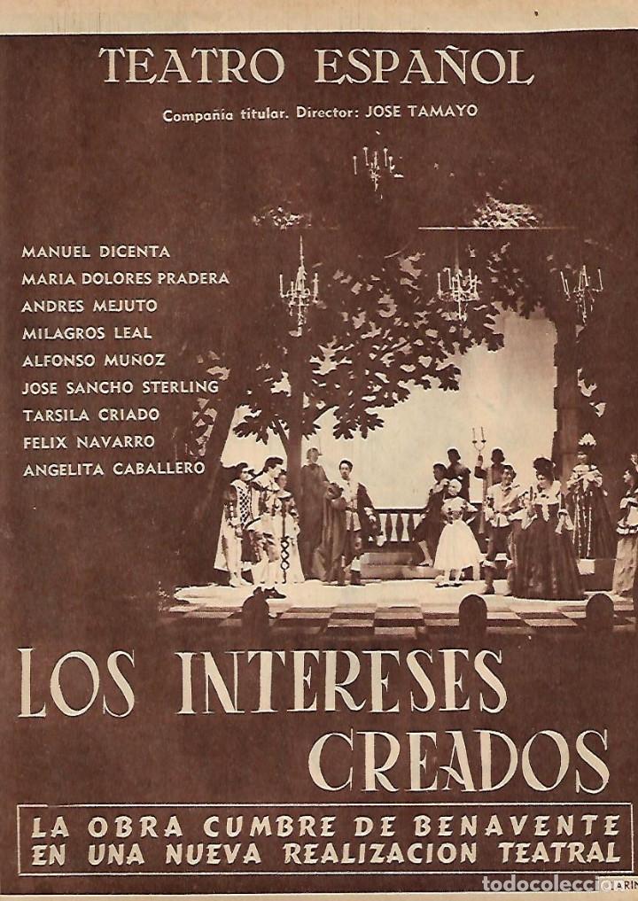 Collezionismo: A&Ntilde;O 1956 RECORTE PRENSA PUBLICIDAD OBRA TEATRO ESPA&Ntilde;OL LOS INTERESES CREADOS