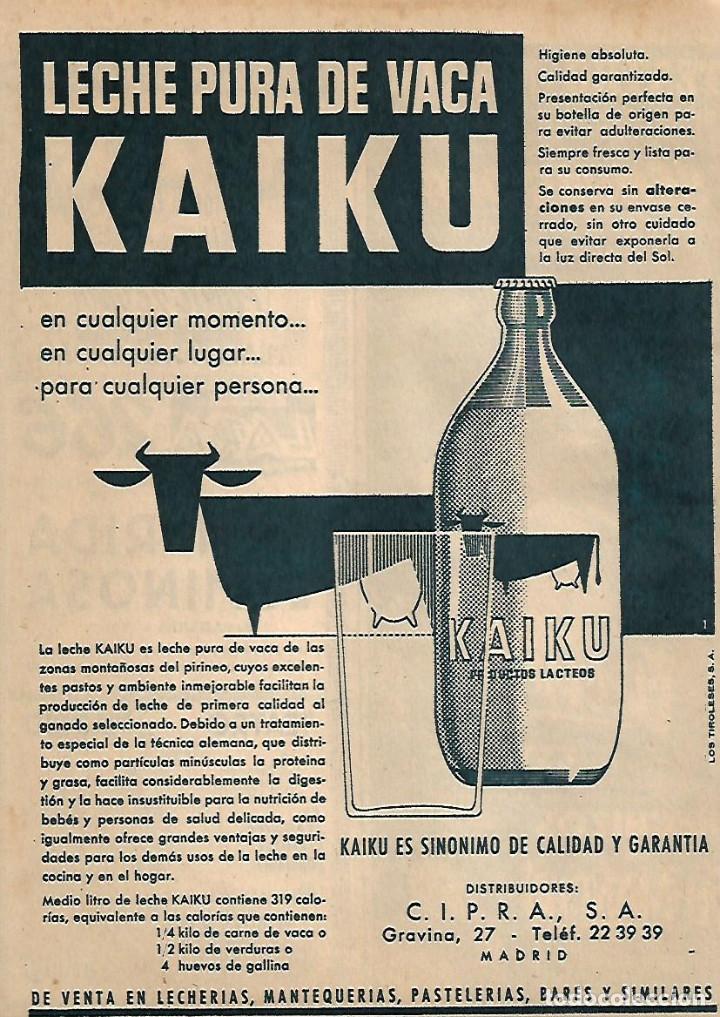 Collezionismo: A&Ntilde;O 1956 RECORTE PRENSA PUBLICIDAD LECHE PURA DE VACA KAIKU PRODUCTOS LACTEOS