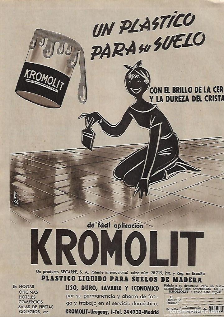 Collectionnisme: A&Ntilde;O 1956 RECORTE PRENSA PUBLICIDAD KROMOLIT PLASTICO LIQUIDO PARA SUELOS DE MADERA