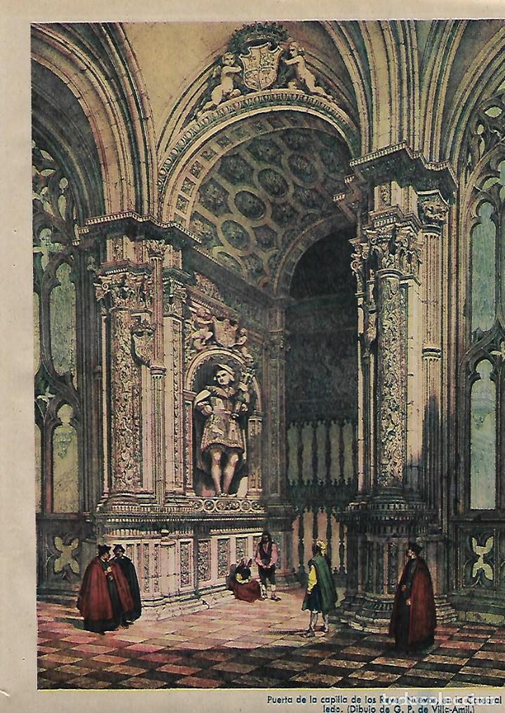 Coleccionismo: A&Ntilde;O 1956 RECORTE PRENSA DIBUJO PUERTA DE LA CAPILLA DE LOS REYES NUEVOS CATEDRAL TOLEDO VILLA AMIL