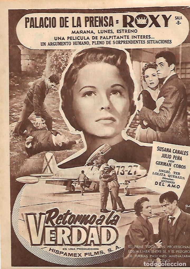 Collectionnisme: A&Ntilde;O 1956 RECORTE PRENSA PUBLICIDAD CINE PELICULA RETORNO A LA VERDAD HISPAMEX FILMS