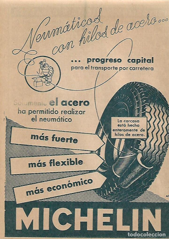 Sammelleidenschaft Papier: A&Ntilde;O 1956 RECORTE PRENSA PUBLICIDAD NEUMATICOS MICHELIN CON HILOS DE ACERO RUEDAS COCHES