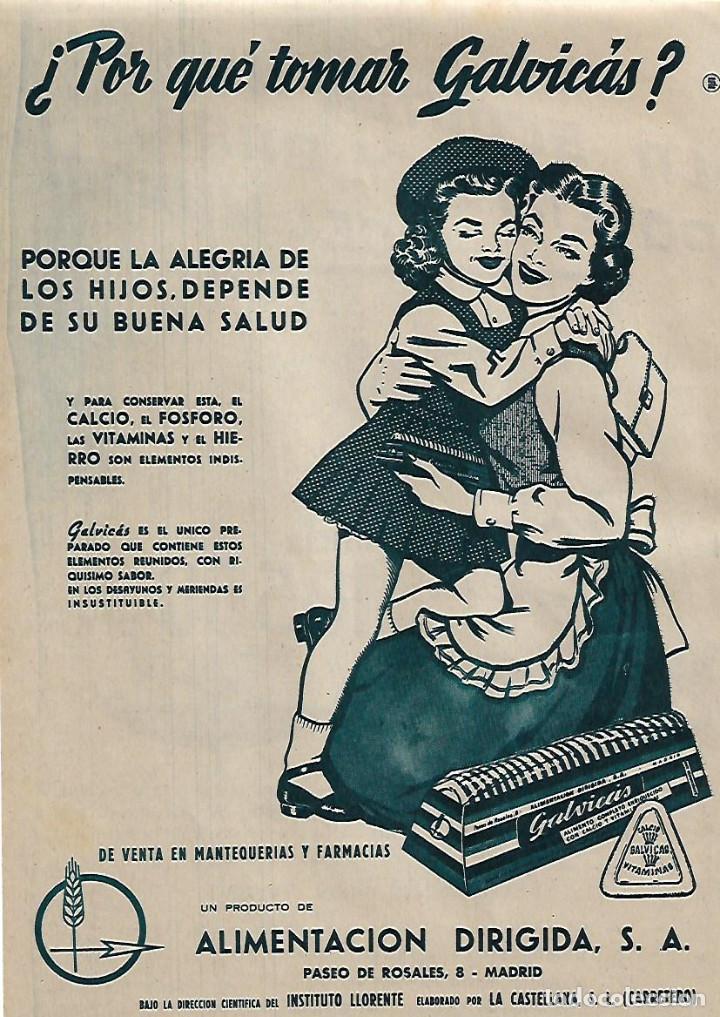 Collectionnisme: A&Ntilde;O 1956 RECORTE PRENSA PUBLICIDAD GALVICAS ALIMENTACION DIRIGIDA