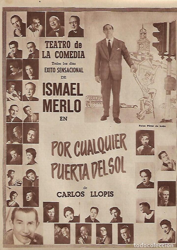 Collectionnisme: A&Ntilde;O 1956 RECORTE PRENSA PUBLICIDAD TEATRO DE LA COMEDIA  POR CUALQUIER PUERTA DEL SOL ISMAEL MERLO