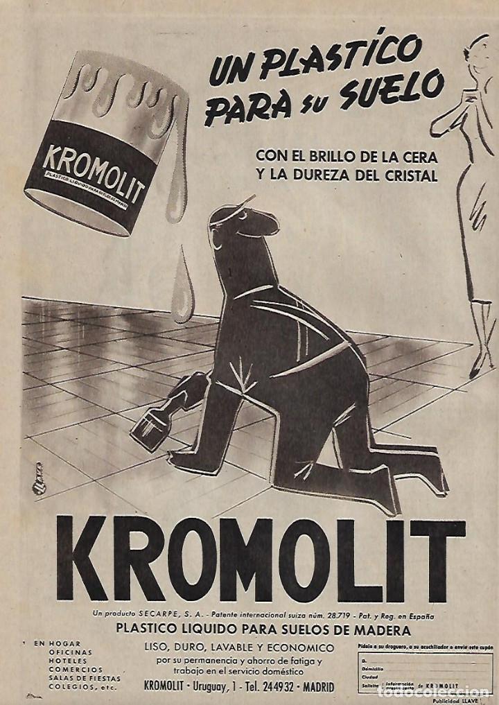 Collectionnisme: A&Ntilde;O 1956 RECORTE PRENSA PUBLICIDAD KROMOLIT PLASTICO LIQUIDO PARA SUELOS DE MADERA CERA