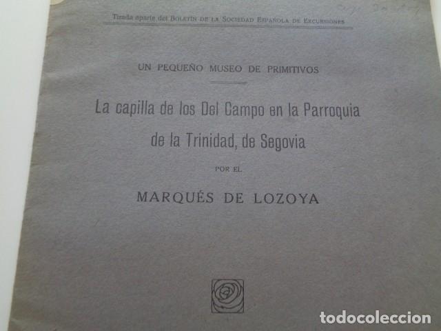 Coleccionismo: MADRID. 1929. CAPILLA DE LOS DEL CAMPO, PARROQUIA TRINIDAD. SEGOVIA. MARQUES DE LOZOYA. ARQUEOLOG&Iacute;A