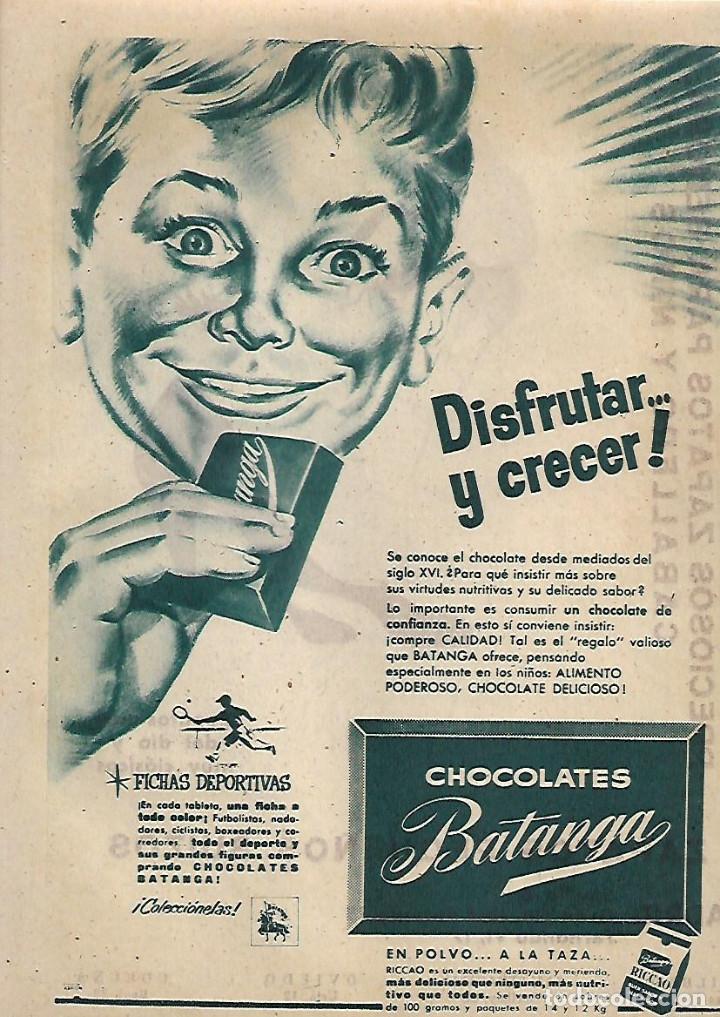 Coleccionismo: A&Ntilde;O 1956 RECORTE PRENSA PUBLICIDAD CHOCOLATE BATANGA