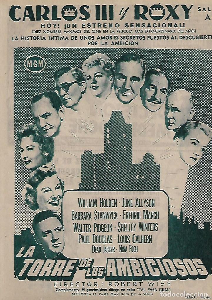 Collecting paper: A&Ntilde;O 1955 RECORTE PRENSA PUBLICIDAD CINE PELICULA LA TORRE DE LOS AMBICIOSOS WILLIAM HOLDEN