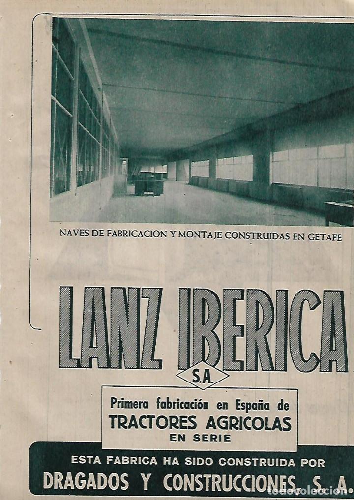 Collezionismo: A&Ntilde;O 1955 RECORTE PRENSA PUBLICIDAD LANZ IBERICA NAVES FABRICACION GETAFE TRACTOR AGRICOLA DRAGADOS