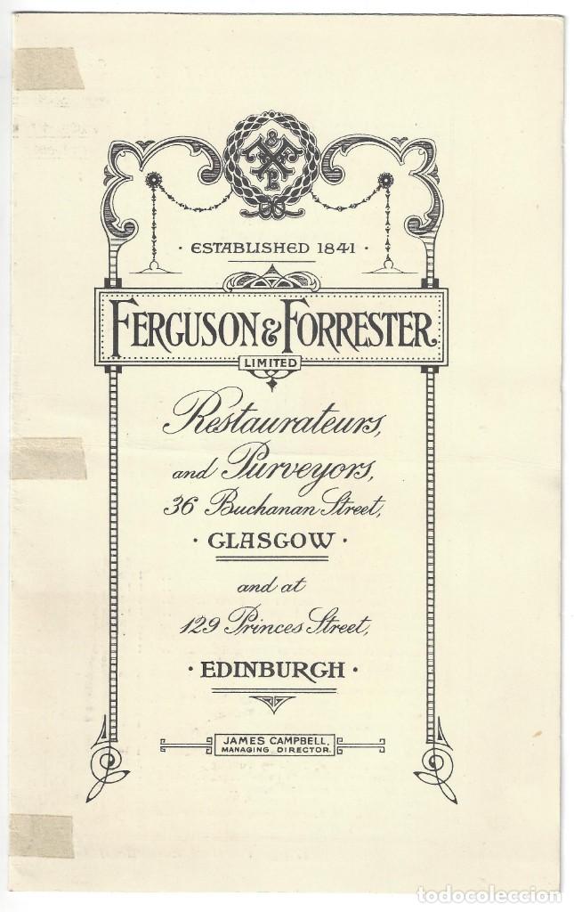 Coleccionismo: MEN&Uacute;.- FERGUSON & FORRESTER. RESTAURATEURS AND PURVEYORS. GLASGOW. LONDON. LONDRES- 1927