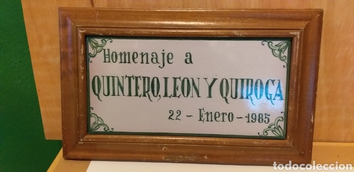 Collecting: AZULEJO HOMENAJE A QUINTERO,LEON Y QUIROGA.22 ENERO 1985.