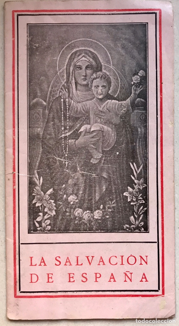 Coleccionismo: LaSalvacion de Espa&ntilde;a. Folleto religioso a&ntilde;os 30