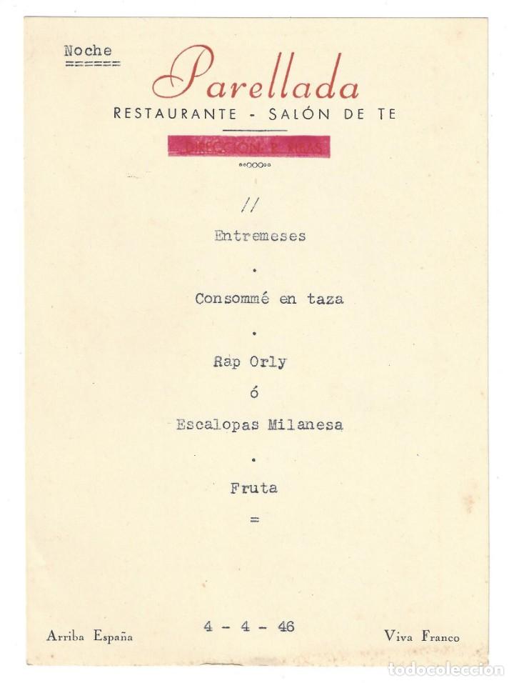 Coleccionismo: MEN&Uacute; DE NOCHE.- RESTAURANTE SAL&Oacute;N DE TE PARELLADA. PIE DE P&Aacute;GINA ARRIBA ESPA&Ntilde;A, VIVA FRANCO- 1946