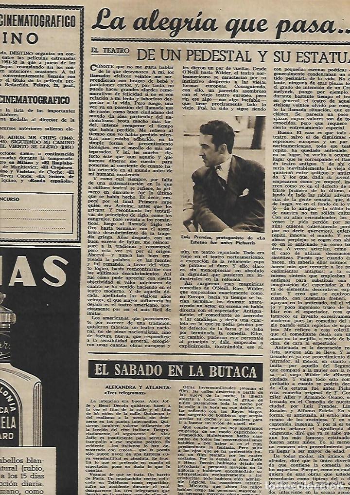 Coleccionismo: A&Ntilde;O 1952 RECORTE PRENSA TEATRO LUIS PRENDES LA ESTATUA FUE ANTES PICHURRI