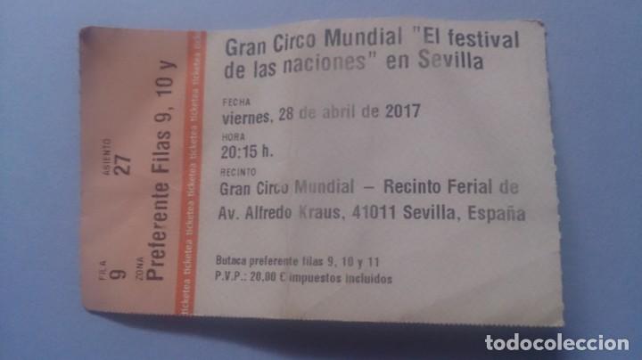 Sammelleidenschaft Papier: Entrada Gran Circo Mundial, Festival de las Naciones, Sevilla.