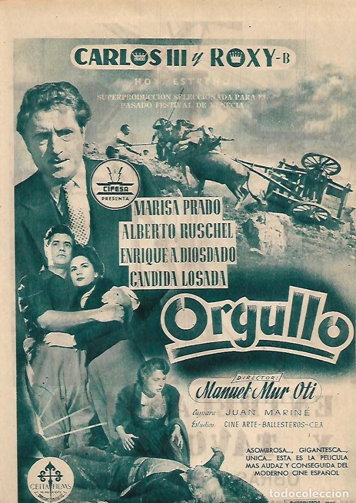 Coleccionismo: A&Ntilde;O 1955 RECORTE PRENSA PUBLICIDAD CINE ESPA&Ntilde;OL PELICULA ORGULLO MARISA PRADO ENRIQUE DIOSDADO