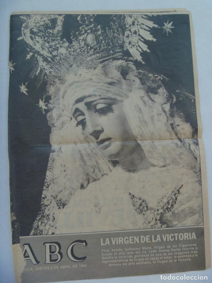 Coleccionismo: SEMANA SANTA DE SEVILLA - PORTADA DEL ABC DEL 8 ABRIL 1982: LA VIRGEN DE LA VICTORIA