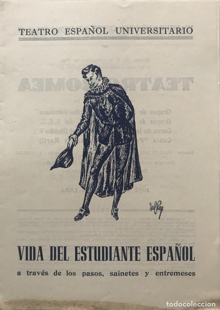 1948 Teatro Español Universitario. Vida del estudiante español 15,8x22,3cm