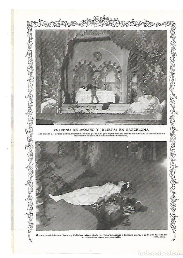 Coleccionismo: A&Ntilde;O 1913 RECORTE PRENSA TEATRO NOVEDADES BCNA ESTRENO ROMEO Y JULIETA LOLA VELAQUEZ RICARDO CALVO