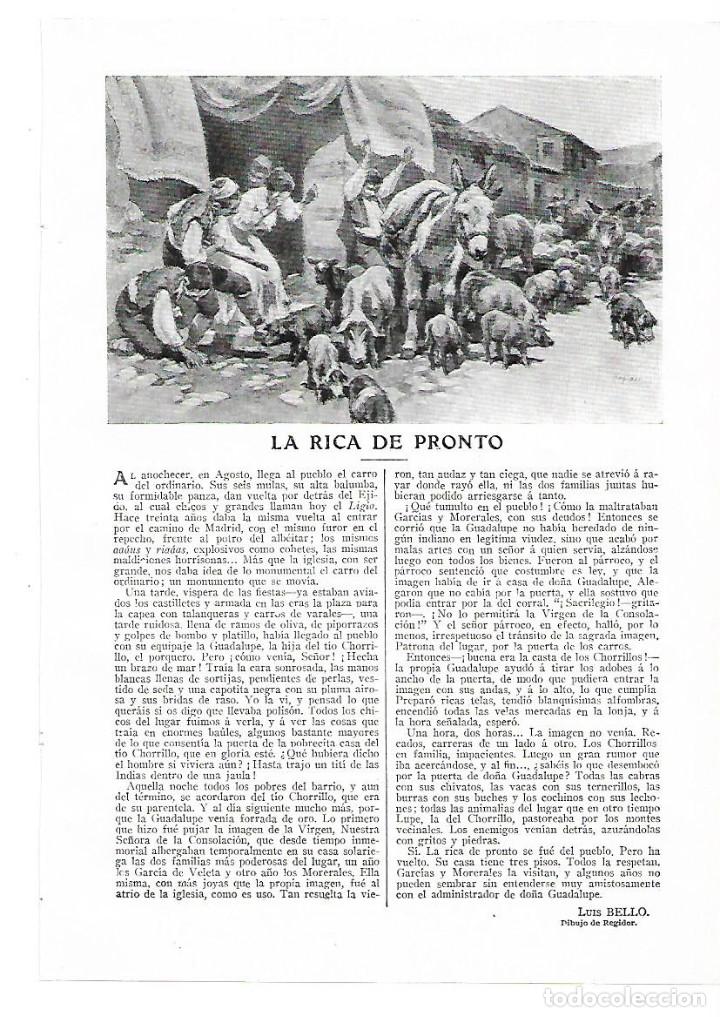 Coleccionismo: A&Ntilde;O 1913 RECORTE PRENSA RELATO CORTO LA RICA DE PRONTO POR LUIS BELLO DIBUJO REGIDOR ILUSTRACION