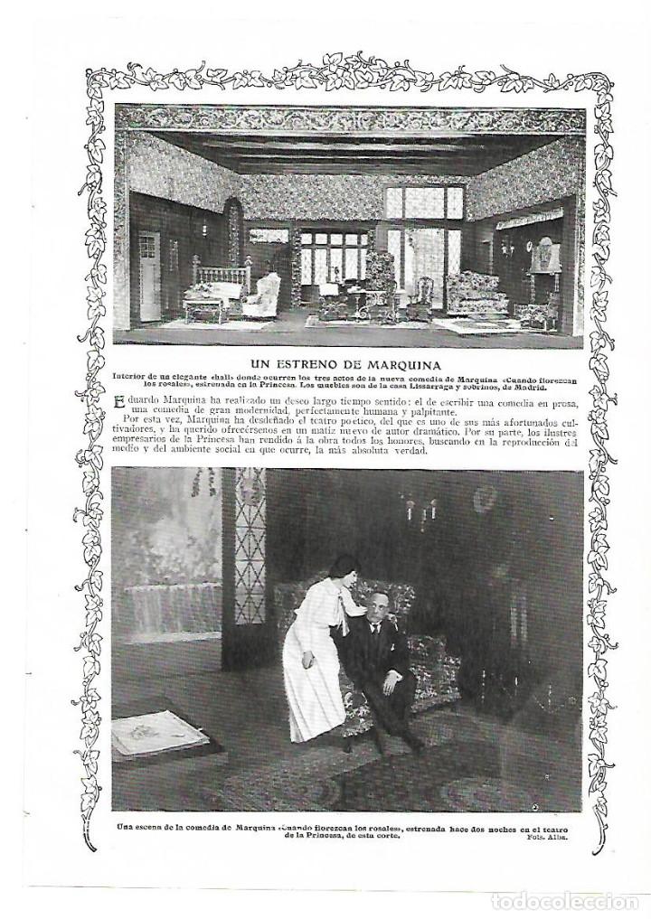 Collectionnisme: A&Ntilde;O 1913 RECORTE PRENSA TEATRO ESTRENO MARQUINA CUANDO FLOREZCAN LOS ROSALES MUEBLES CASA LISSARRAGA