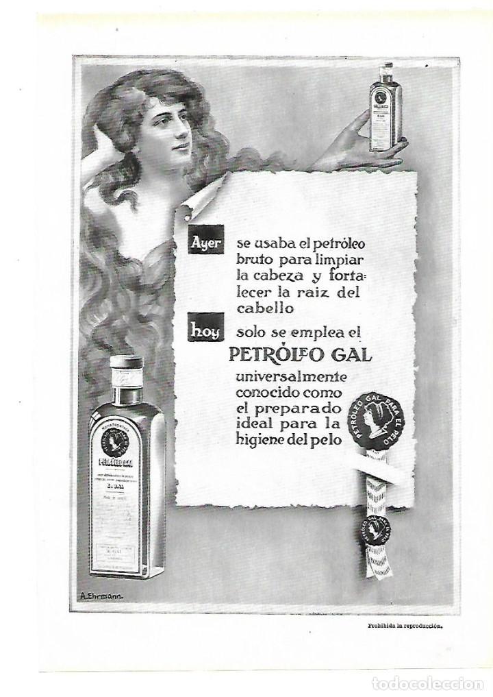 Collezionismo: A&Ntilde;O 1913 RECORTE PRENSA PUBLICIDAD PETROLEO GAL PARA EL CABELLO