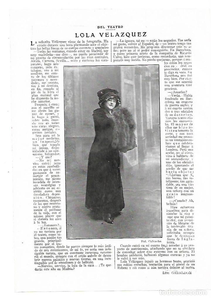 Colecionismo: A&Ntilde;O 1913 RECORTE PRENSA TEATRO LOLA VELAZQUEZ ACTRIZ ARTISTA