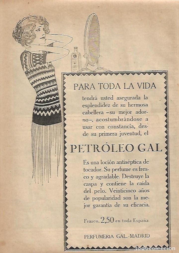 Coleccionismo: A&Ntilde;O 1924 RECORTE PRENSA PUBLICIDAD PETROLEO GAL PARA EL CABELLO PERFUMERIA GAL