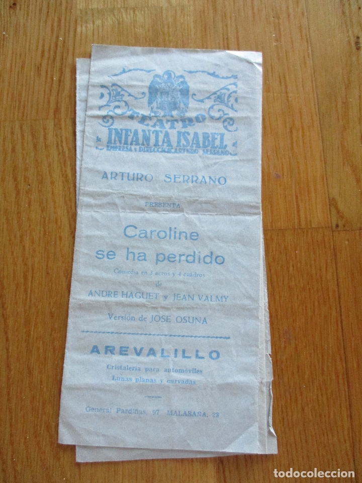 Coleccionismo: Programa de teatro. Teatro Infanta Isabel. Caroline se ha perdido. Arturo Serrano. Jose Osuna.