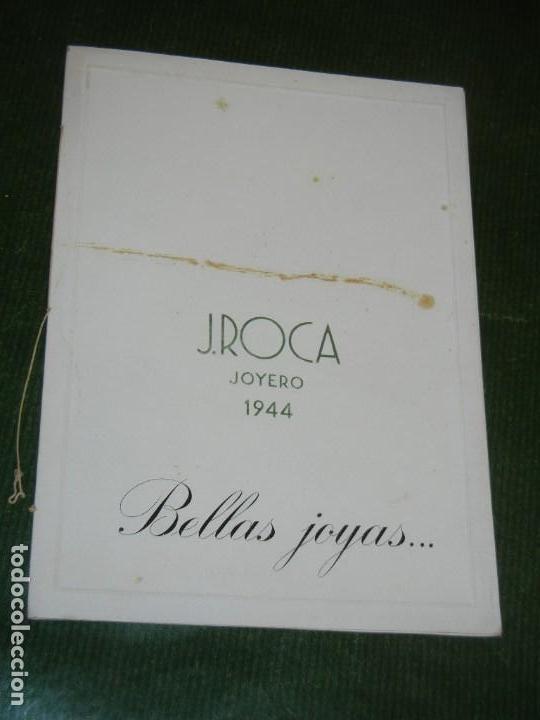 Coleccionismo: FOLLETO PUBLICIDAD JOYERIA JOYERO J.ROCA - BELLAS JOYAS 1944