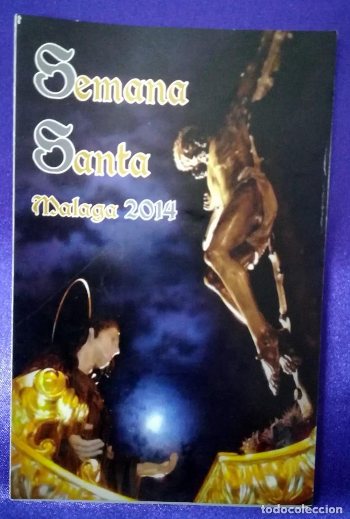 Collezionismo: Semana Santa M&aacute;laga 2014. Itinerario / Programa de Mano