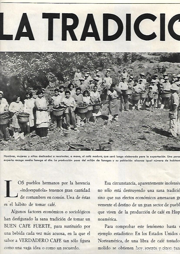 Collectionnisme: A&Ntilde;O 1959 RECORTE PRENSA SAN JOSE DE COSTA RICA LA TRADICION DEL CAFE BUEN CAFE DE COSTA RICA