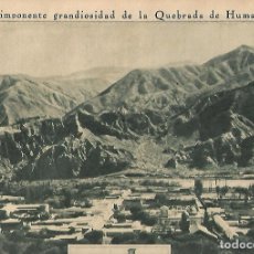 Coleccionismo: AÑO 1934 RECORTE PRENSA ARGENTINA LA QUEBRADA DE HUMAHUACA 