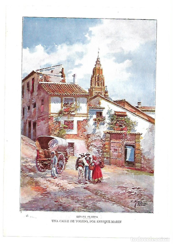 Collectionnisme: A&Ntilde;O 1913 RECORTE PRENSA PINTURA DIBUJO REPRODUCCION UNA CALLE DE TOLEDO POR ENRIQUE MARIN