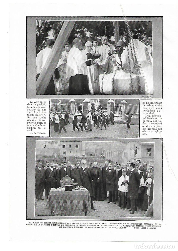 Coleccionismo: A&Ntilde;O 1913 RECORTE PRENSA TERUEL BENEDICION  PRIMERA PIEDRA HOSPITAL FUNDACION BARTOLOME ESTEBAN