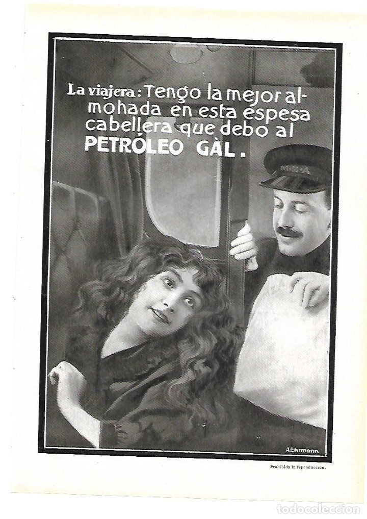 Sammelleidenschaft Papier: A&Ntilde;O 1913 RECORTE PRENSA PUBLICIDAD PETROLEO GAL PARA EL CABELLO