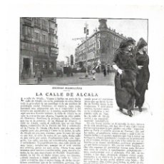 Coleccionismo: AÑO 1913 RECORTE PRENSA RELATO CORTO MADRID ESCENAS POR LA CALLE DE ALCALA AZORIN