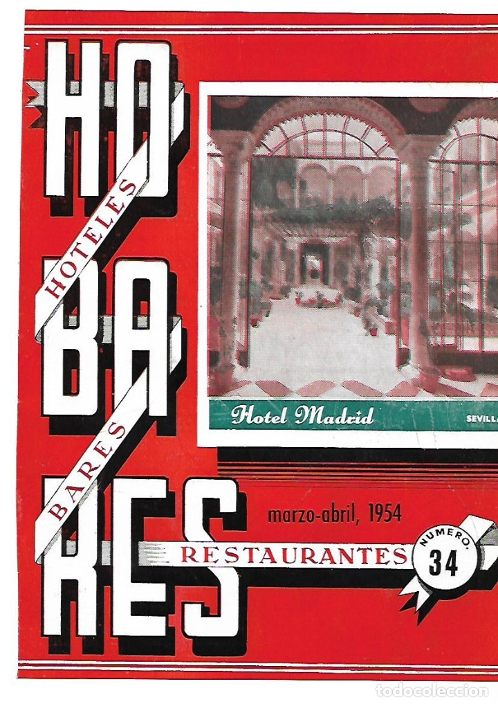 Collectionnisme: A&Ntilde;O 1954 RECORTE PRENSA PUBLICIDAD HOTEL MADRID DE SEVILLA ANTIGUO PALACIO TRANSFORMADO EN HOTEL