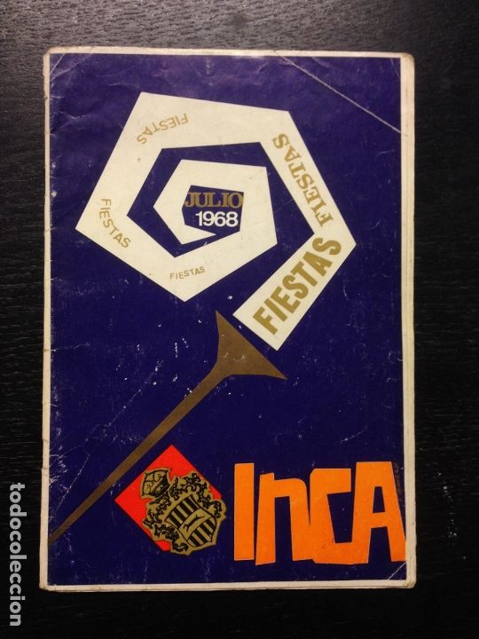 Coleccionismo: FIESTAS INCA JULIO 1968