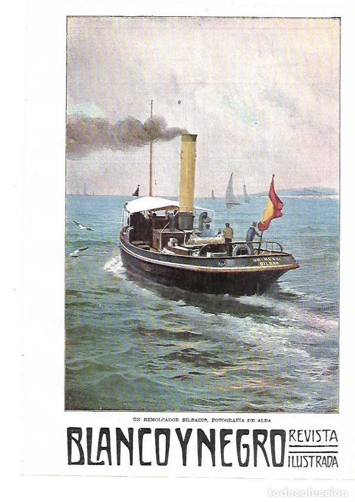 Collezionismo: A&Ntilde;O 1914 RECORTE PRENSA FOTOGRAFIA EN COLOR DE ALBA BILBAO UN REMOLCADOR BILBAINO BARCO REPORDUCCION