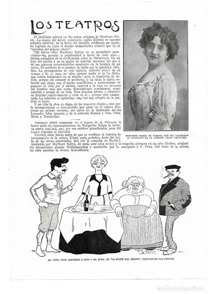Collectionnisme: A&Ntilde;O 1914 RECORTE PRENSA TEATRO CARICATURA FRESNO MUJER DEL HEROE PE&Ntilde;A BARCENAS ALBA MORA ACTORES